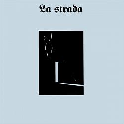 La Strada - La Strada (vinyl)